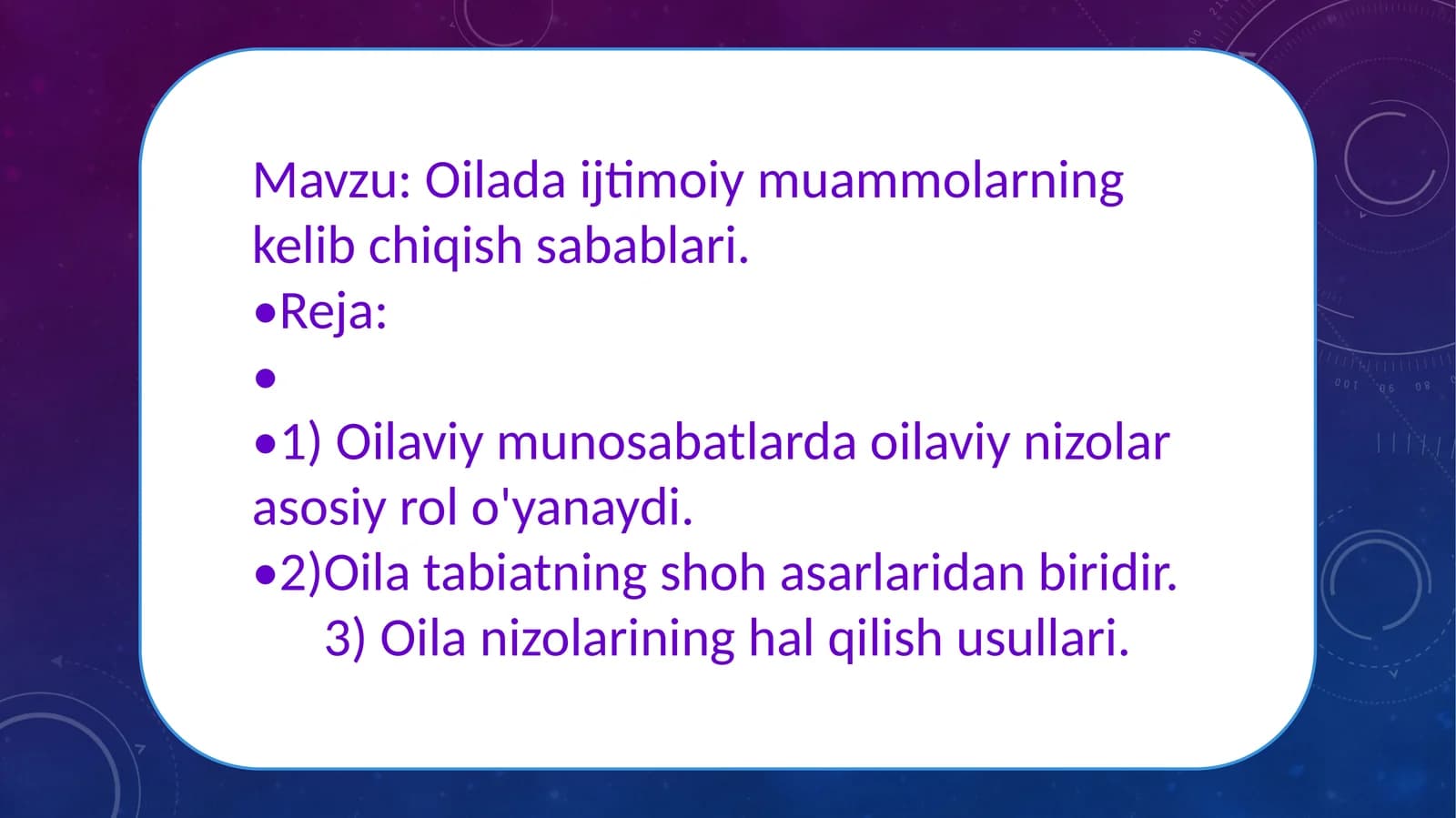 Oilada ijtimoiy muammolarning kelib chiqish sabablari