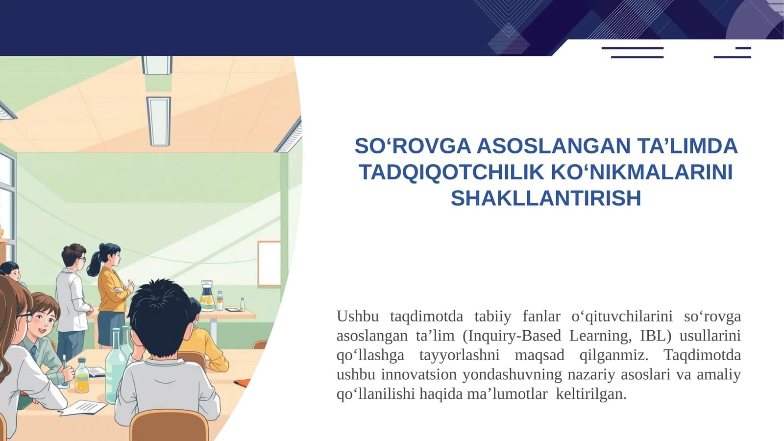 So‘rovgʻa asoslangan ta’limda tadqiqotchilik ko‘nikmalari