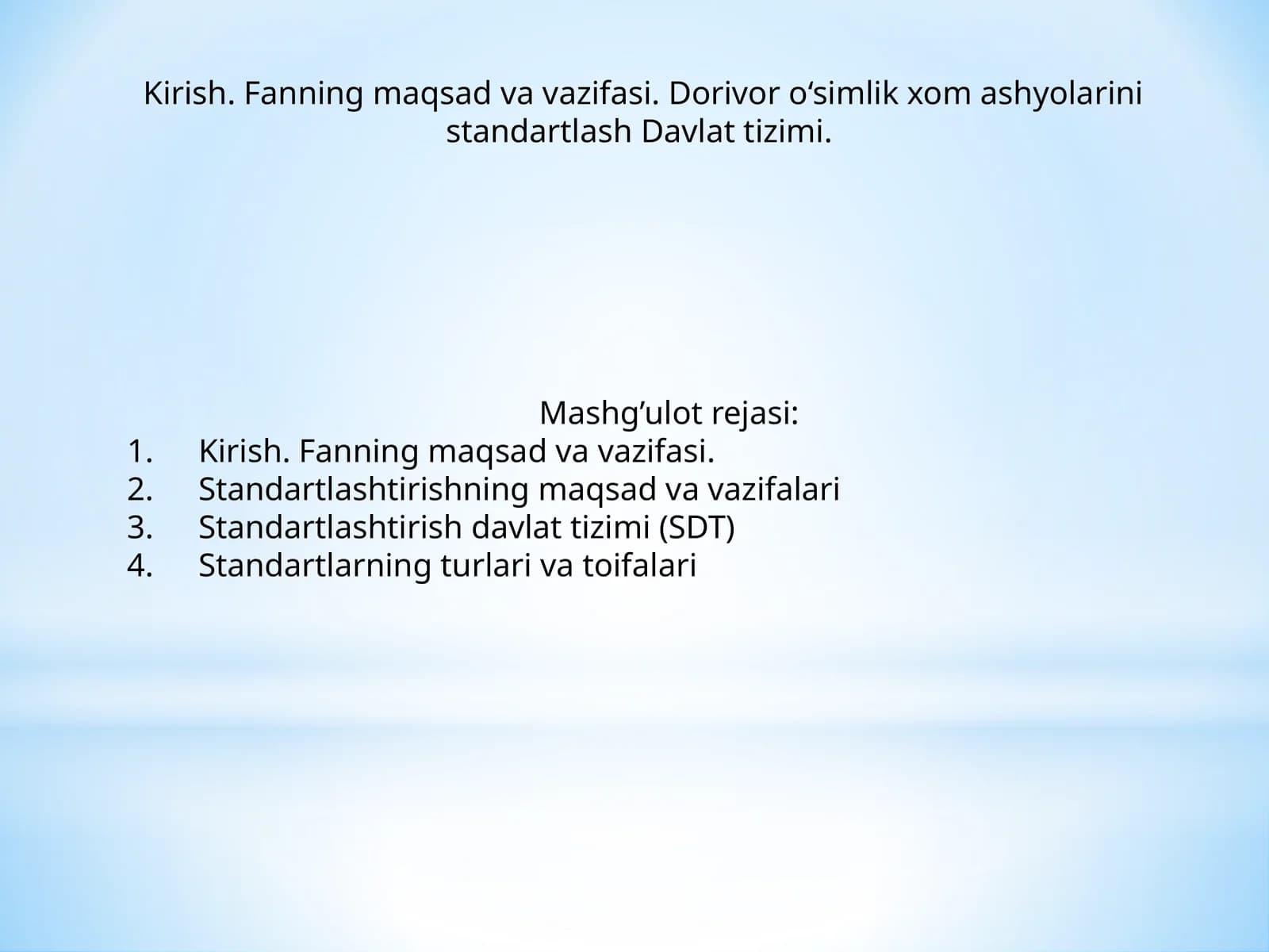 Standartlashtirishning maqsad va vazifalari