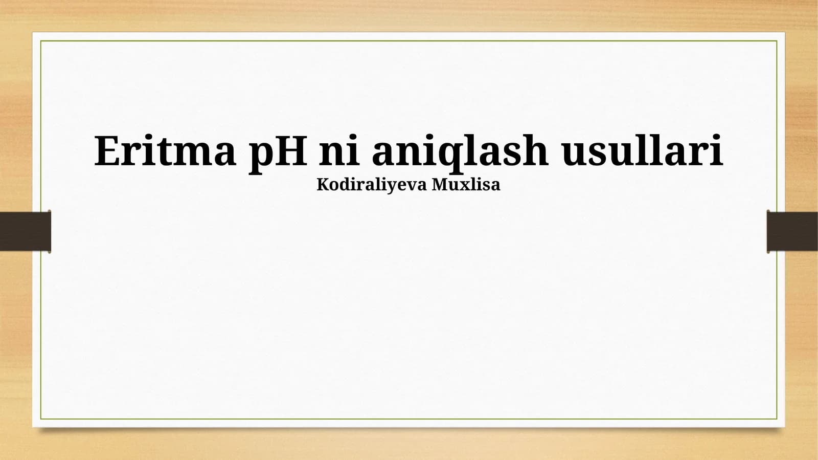 Eritma pH ni aniqlash usullari