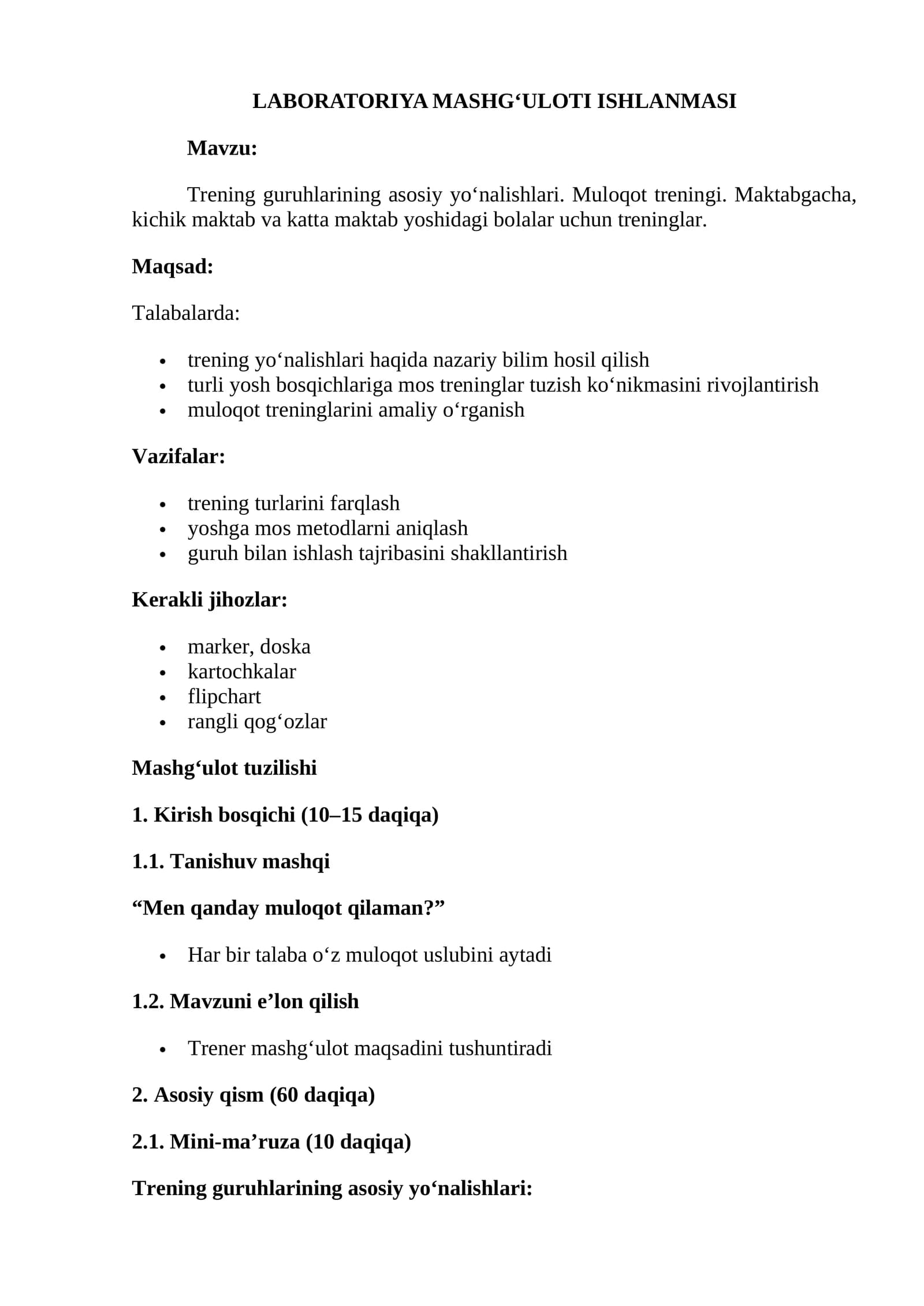 Trening guruhlarining asosiy yo‘nalishlari. Muloqot treningi. Maktabgacha, kichik maktab va katta maktab yoshidagi bolalar uchun treninglar