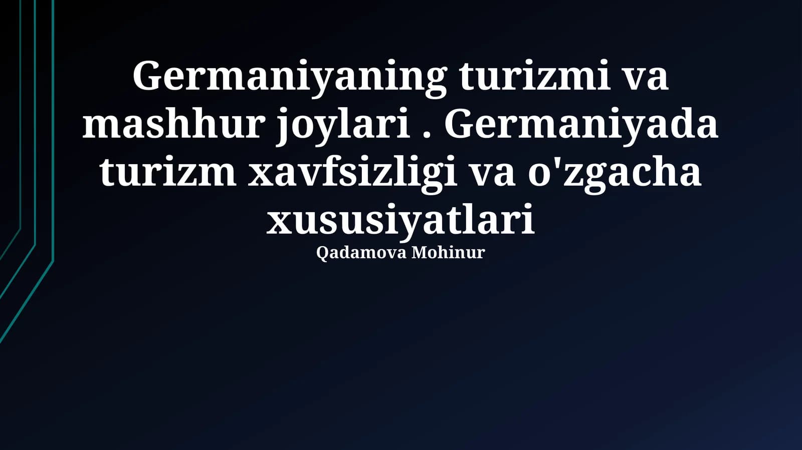 Germaniyaning turizmi va mashhur joylari