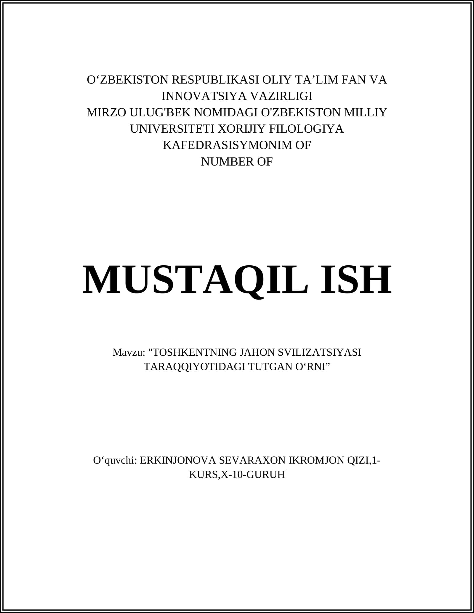 "TOSHKENTNING JAHON SVILIZATSIYASI TARAQQIYOTIDAGI TUTGAN O‘RNI”