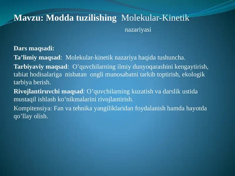 Modda tuzilishing Molekular-Kinetik nazariyasi