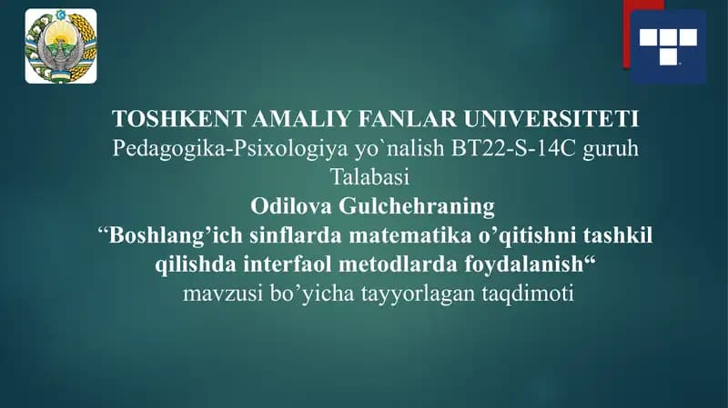 Boshlang’ich sinflarda matematika o’qitishni tashkil qilishda interfaol metodlarda foydalanish