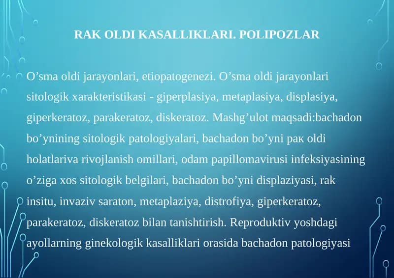 RAK OLDI KASALLIKLARI. POLIPOZLAR