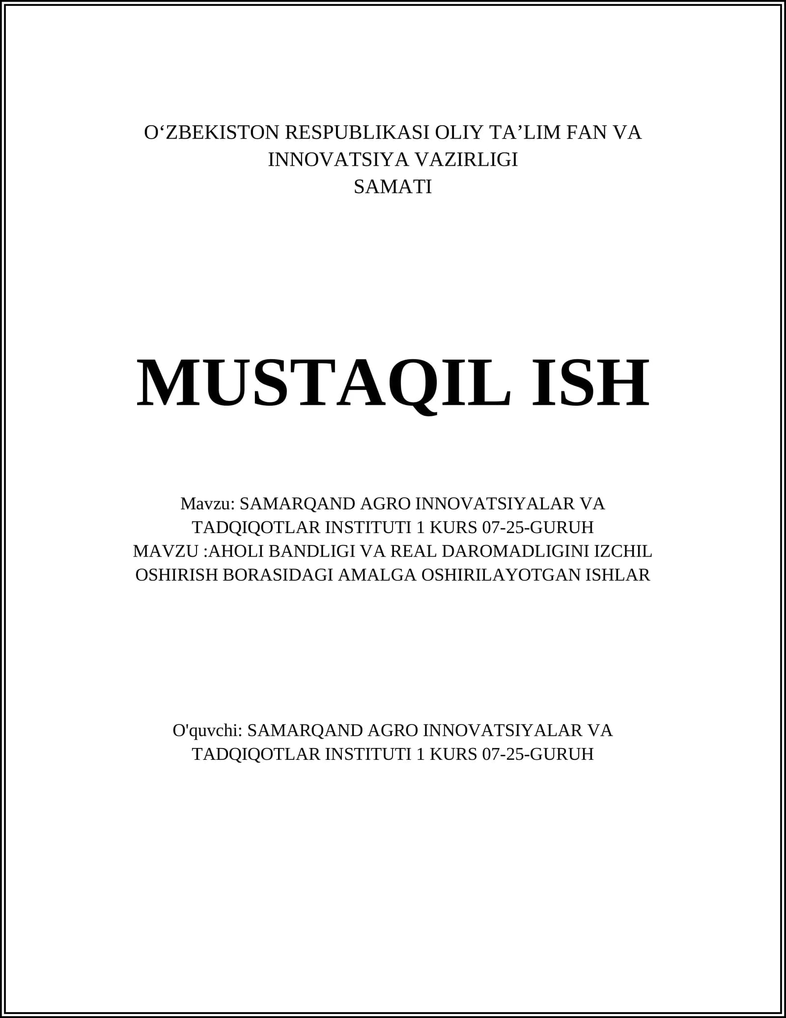 SAMARQAND AGRO INNOVATSIYALAR VA TADQIQOTLAR INSTITUTI 1 KURS 07-25-GURUH