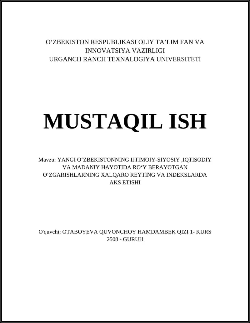 Yangi Oʻzbekistonning Ijtimoiy-Siyosiy, Iqtisodiy va Madaniy Hayotida Roʻy Berayotgan Oʻzgarishlarning Xalqaro Reyting va Indekslarda Akishishi