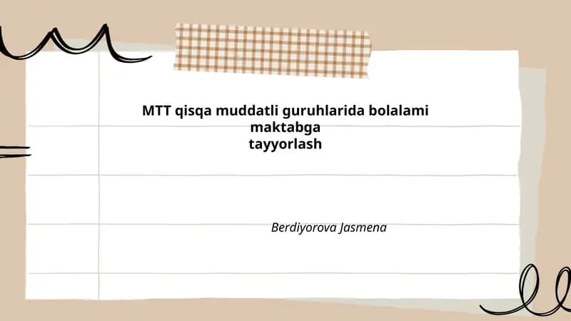 MTT qisqa muddatli guruhlarida bolalami maktabga tayyorlash