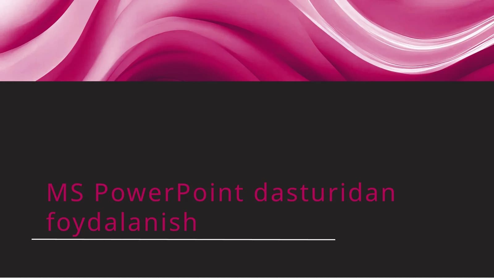 MS PowerPoint dasturidan foydalanish