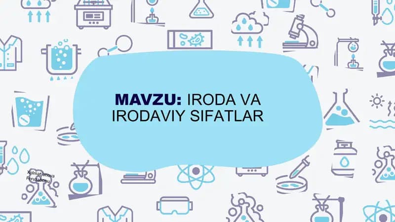 Iroda va irodaviy sifatlar