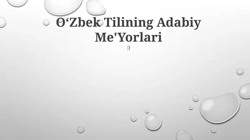 Oʻzbek Tilining Adabiy Me'Yorlari:)