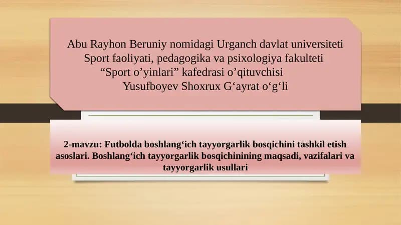 Futbolda boshlang'ich tayyorgarlik bosqichlari