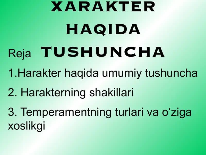 Xarakter haqida umumiy tushuncha