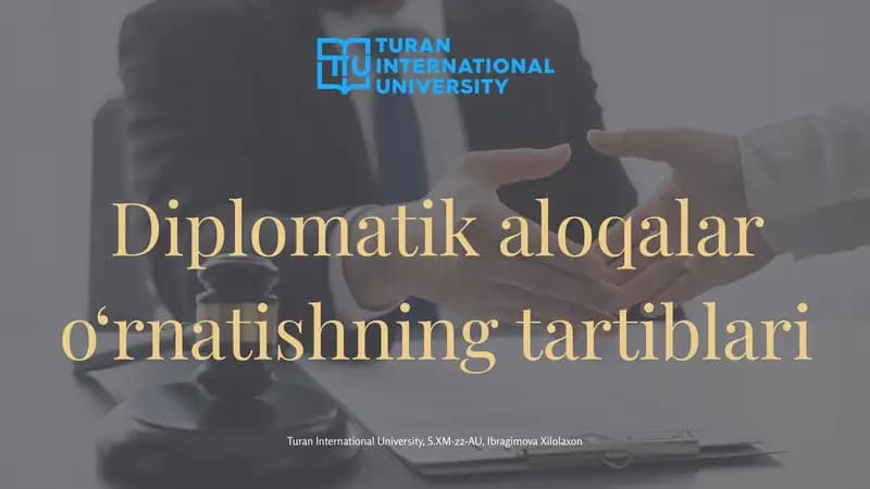 Diplomatik aloqalar o‘rnatishning tartiblari
