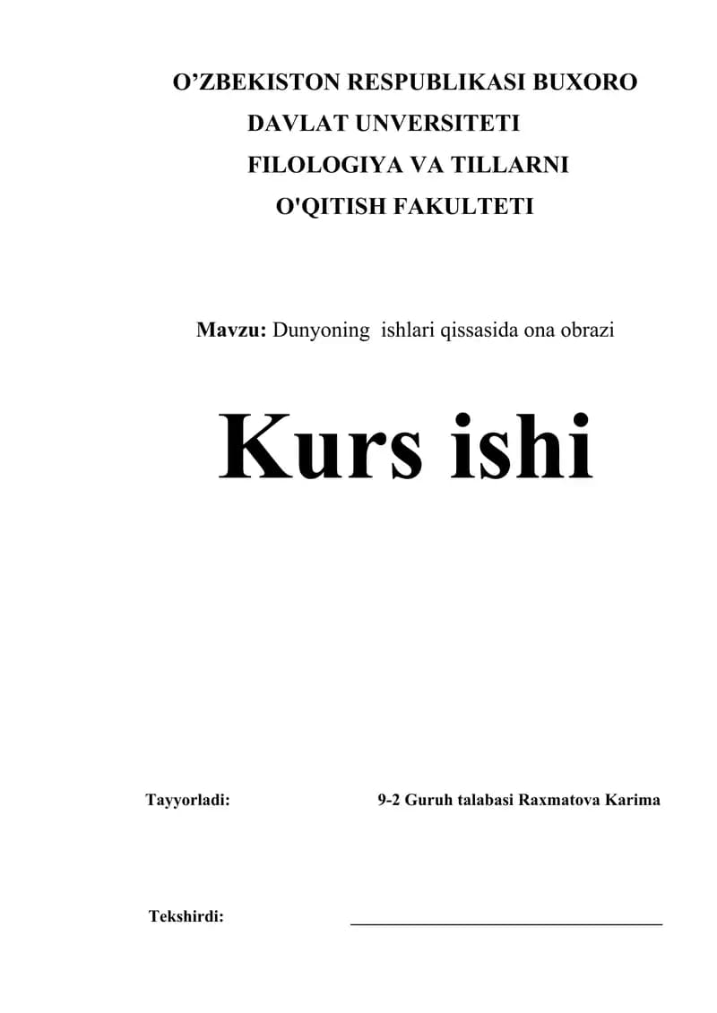Dunyoning  ishlari qissasida ona obrazi