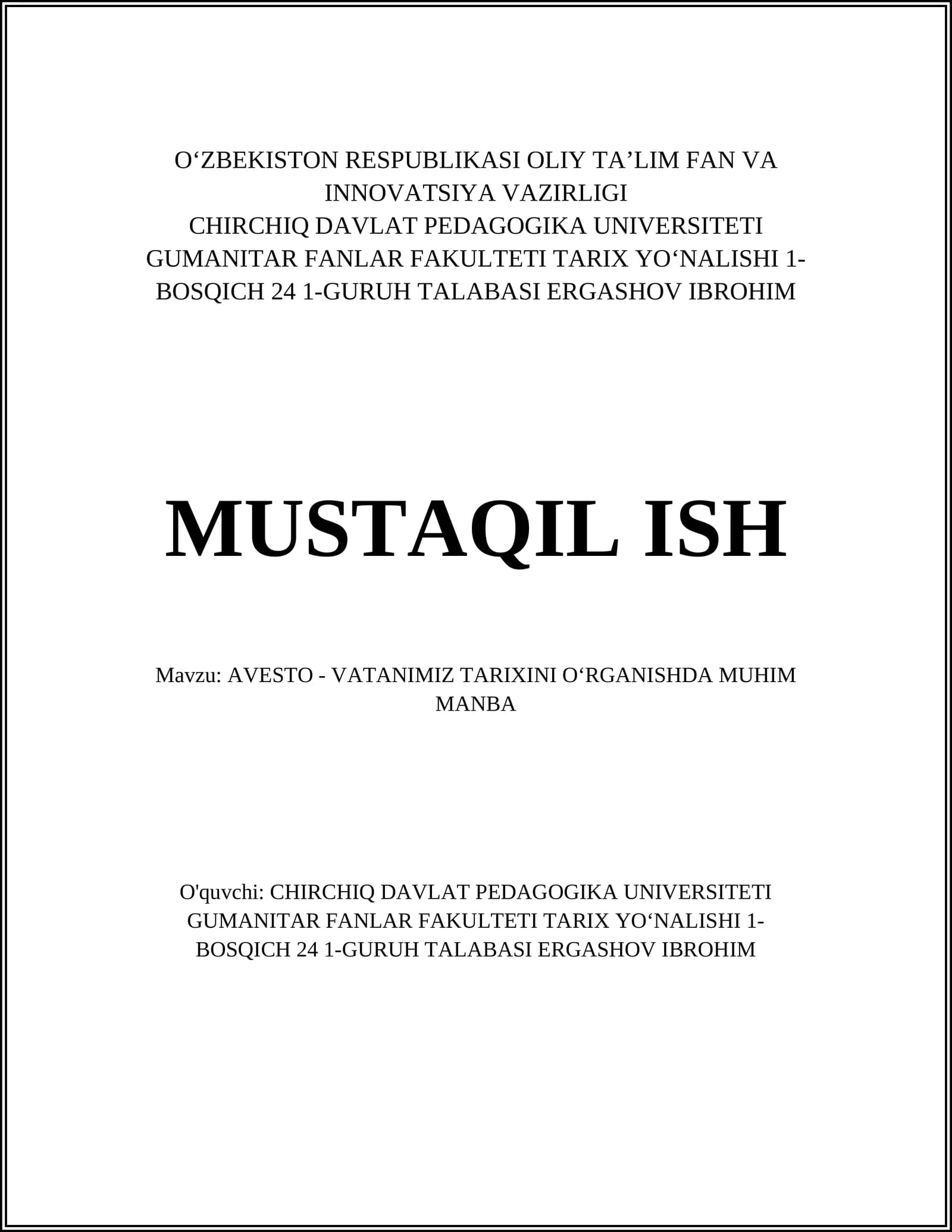 AVESTO - VATANIMIZ TARIXINI O‘RGANISHDA MUHIM MANBA