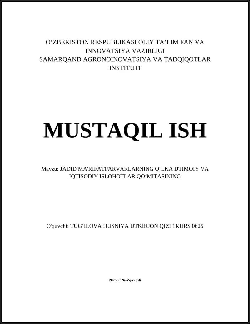 JADID MA'RIFATPARVARLARNING OʻLKA IJTIMOIY VA IQTISODIY ISLOHOTLAR QOʻMITASINING