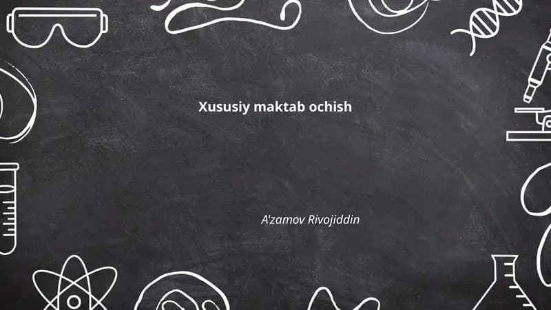 Xususiy maktab ochish