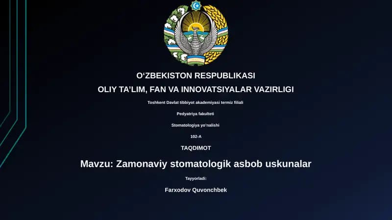 Zamonaviy stomatologik asbob uskunalar