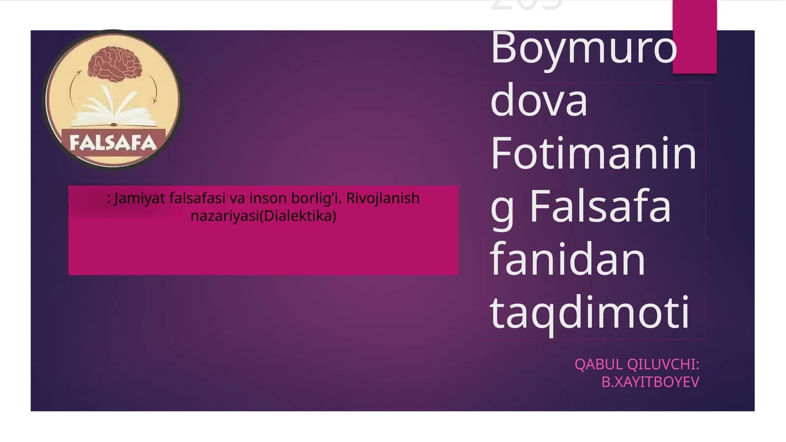 Boymurodova Fotimaning Falsafa fanidan taqdimoti