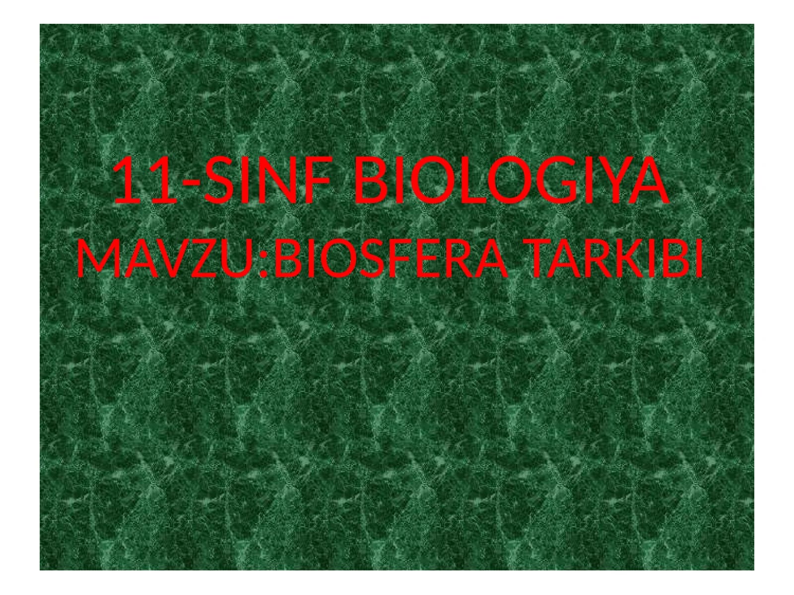 BIOSFERA TARKIBI