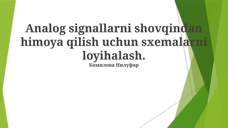 Analog signallarni shovqindan himoya qilish uchun sxemalarni loyihalash