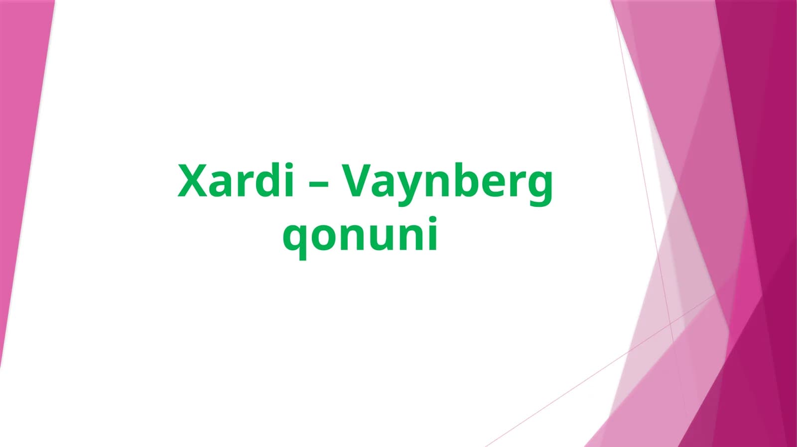 Xardi–Vaynberg qonuni