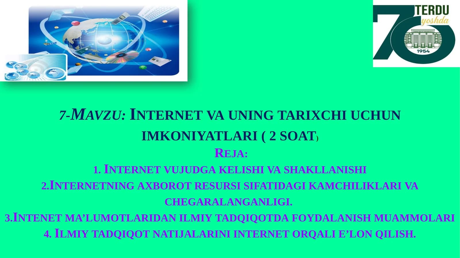 Internet va uning tarixchi uchun imkoniyatlari