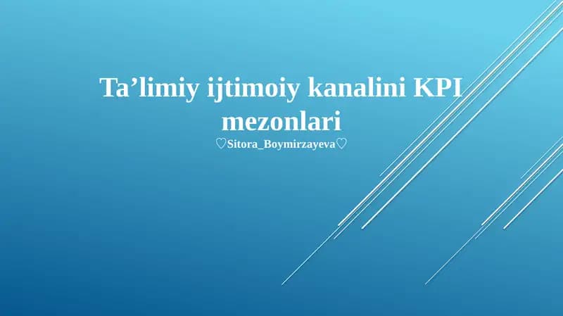 Taʼlimiy ijtimoiy kanalini KPI mezonlari