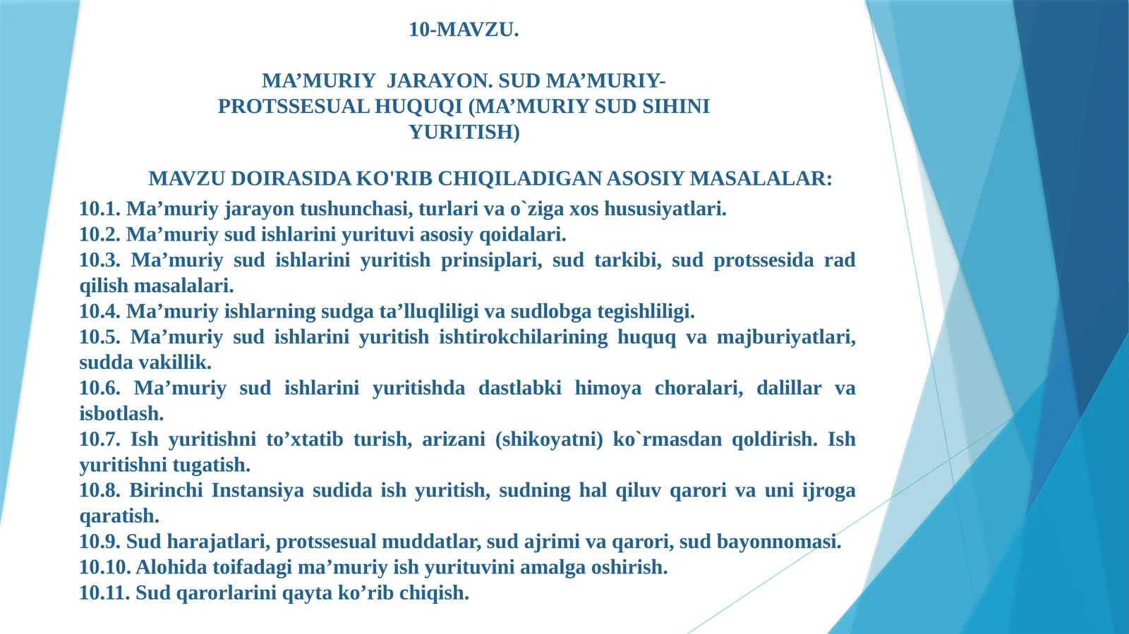 MA’MURIY JARAYON. SUD MA’MURIY-PROTSSESUAL HUQUQI (MA’MURIY SUD SIHINI YURITISH)