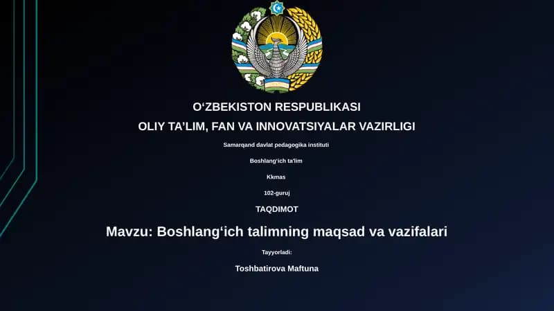 Boshlangʻich talimning maqsad va vazifalari