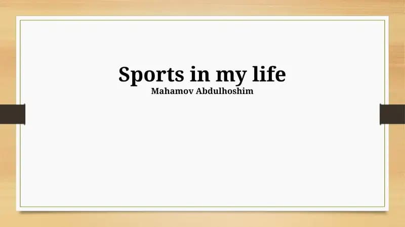 Sport in my life