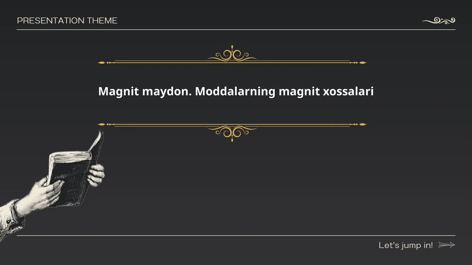 Magnit maydon. Moddalarning magnit xossalari