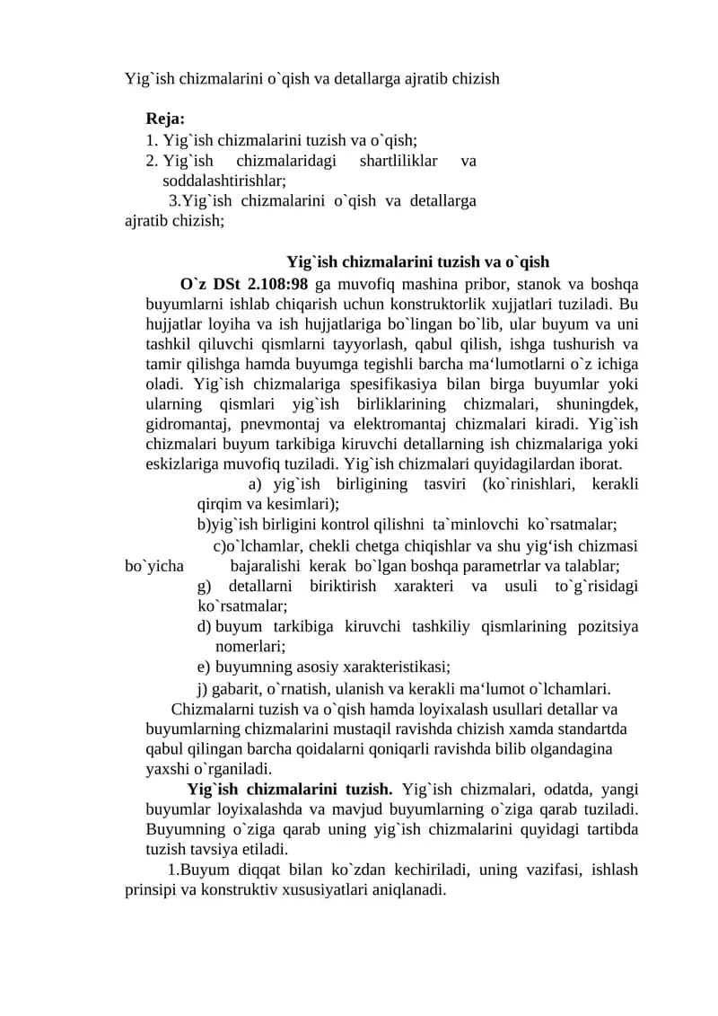 Yig`ish chizmalarini o`qish va detallarga ajratib chizish