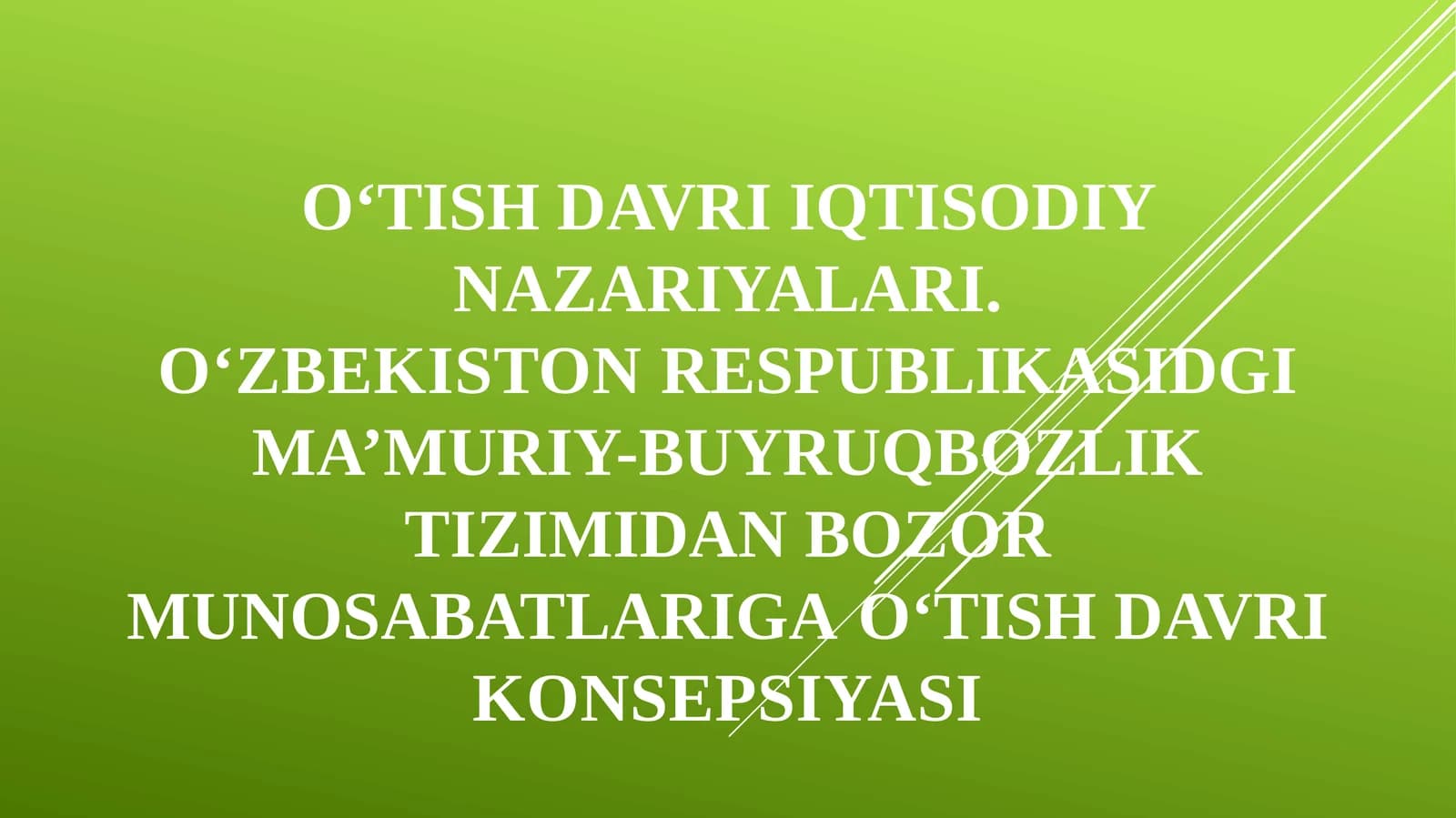 O‘tish Davri Iqtisodiyanazariyasi