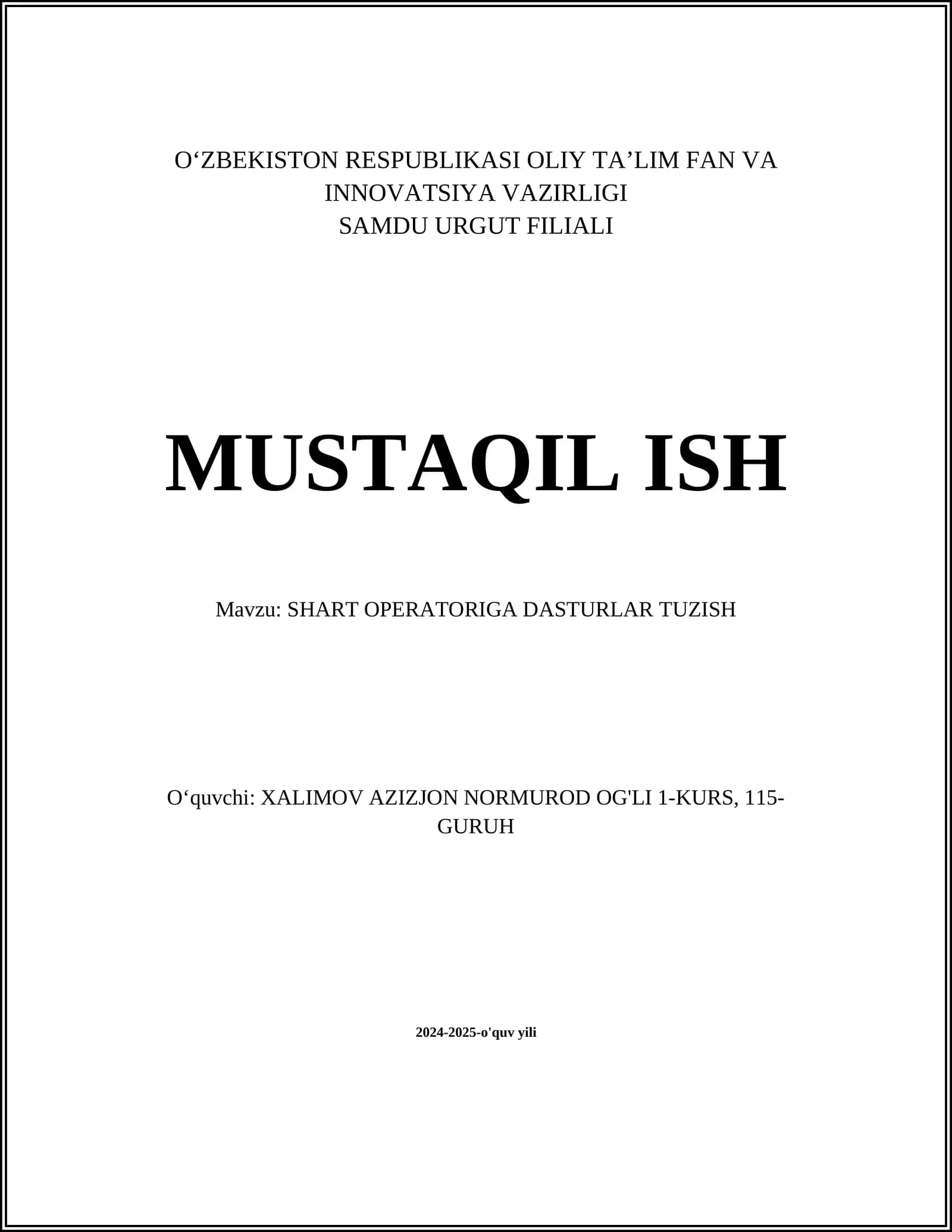 SHART OPERATORIGA DASTURLAR TUZISH