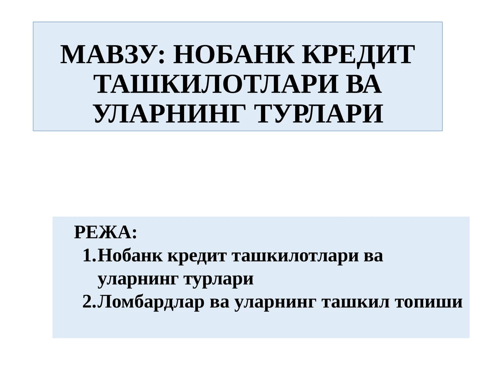 Нобанк Кредит Ташкилотлари Ва Уларнинг Турлари
