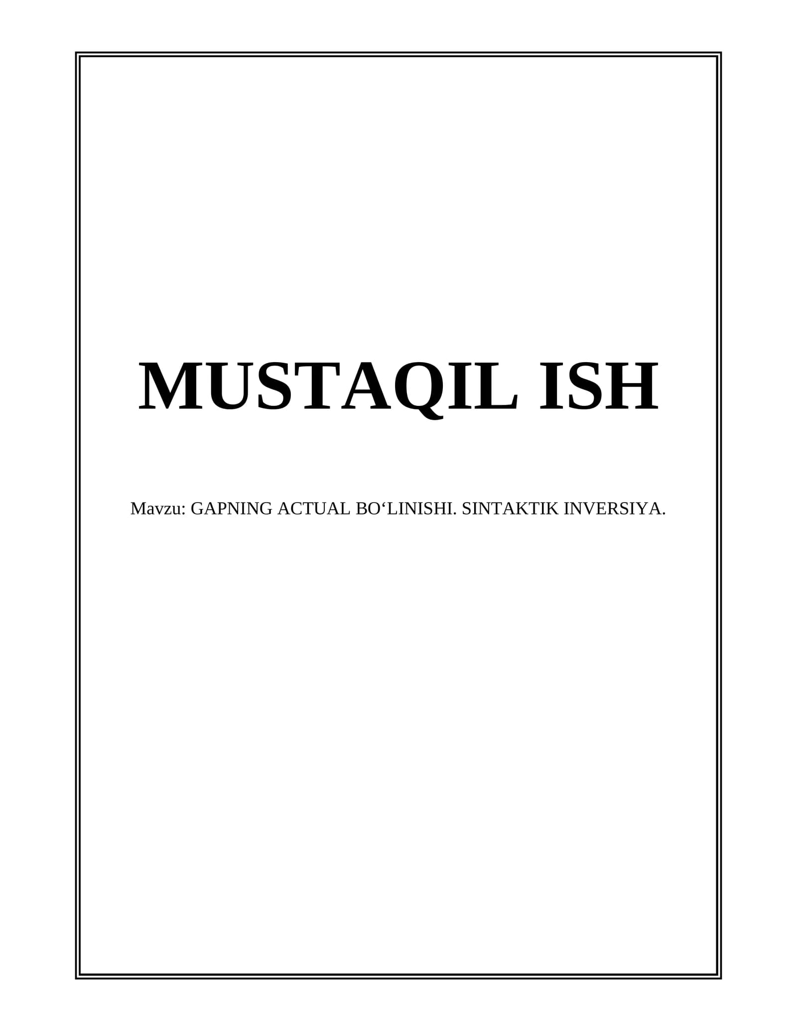 GAPNING ACTUAL BOʻLINISHI. SINTAKTIK INVERSIYA