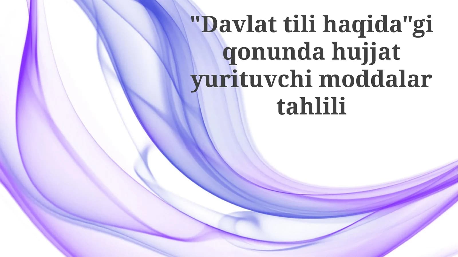 Davlat tilining qoʻllanilishi va himoyasi masalalari