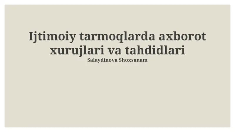 Ijtimoiy tarmoqlarda axborot xurujlari va tahdidlari