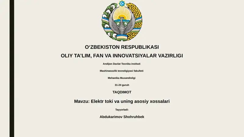 Elektr toki va uning asosiy xossalari