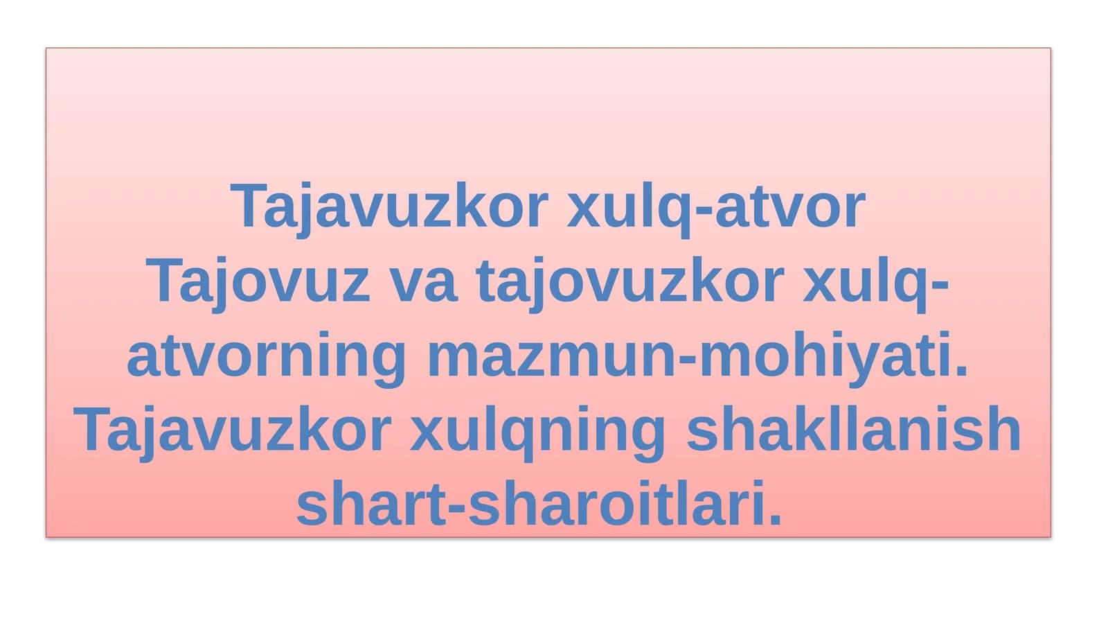 Tajavuzkor xulq-atvor