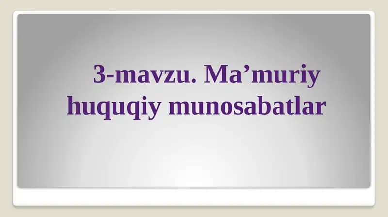 Ma’muriy-huquqiymunosabatlar