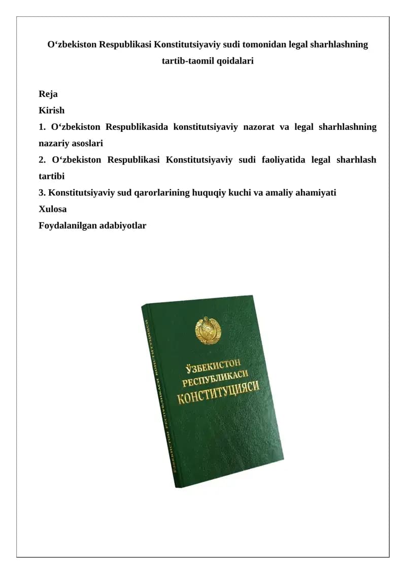 O‘zbekiston Respublikasi Konstitutsiyaviy sudi tomonidan legal sharhlashning tartib-taomil qoidalari