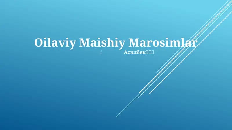 Oilaviy Maishiy Marosimlar