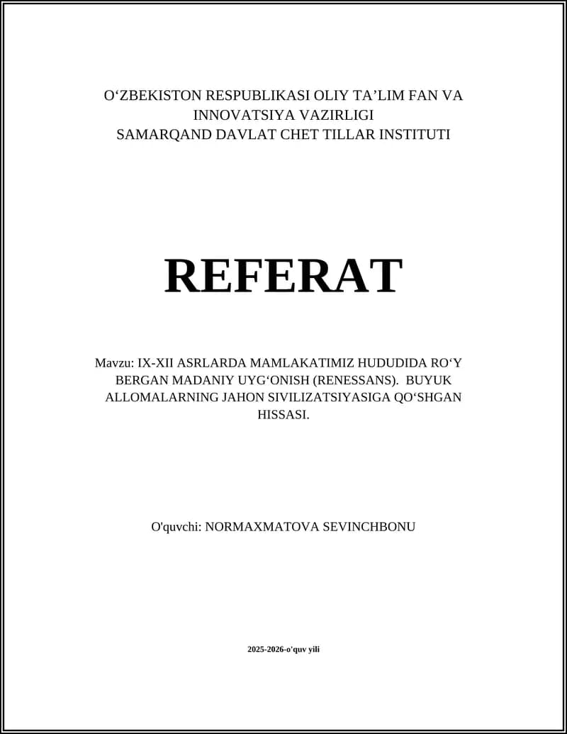 IX-XII ASRLARDA MAMLAKATIMIZ HUDUDIDA RO‘Y BERGAN MADANIY UYG‘ONISH (RENESSANS)