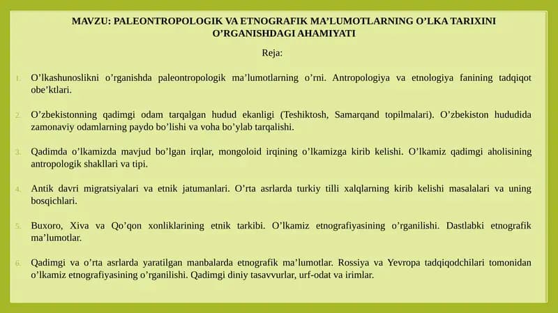 PALEONTROPOLOGIK VA ETNOGRAFIK MA’LUMOTLAR