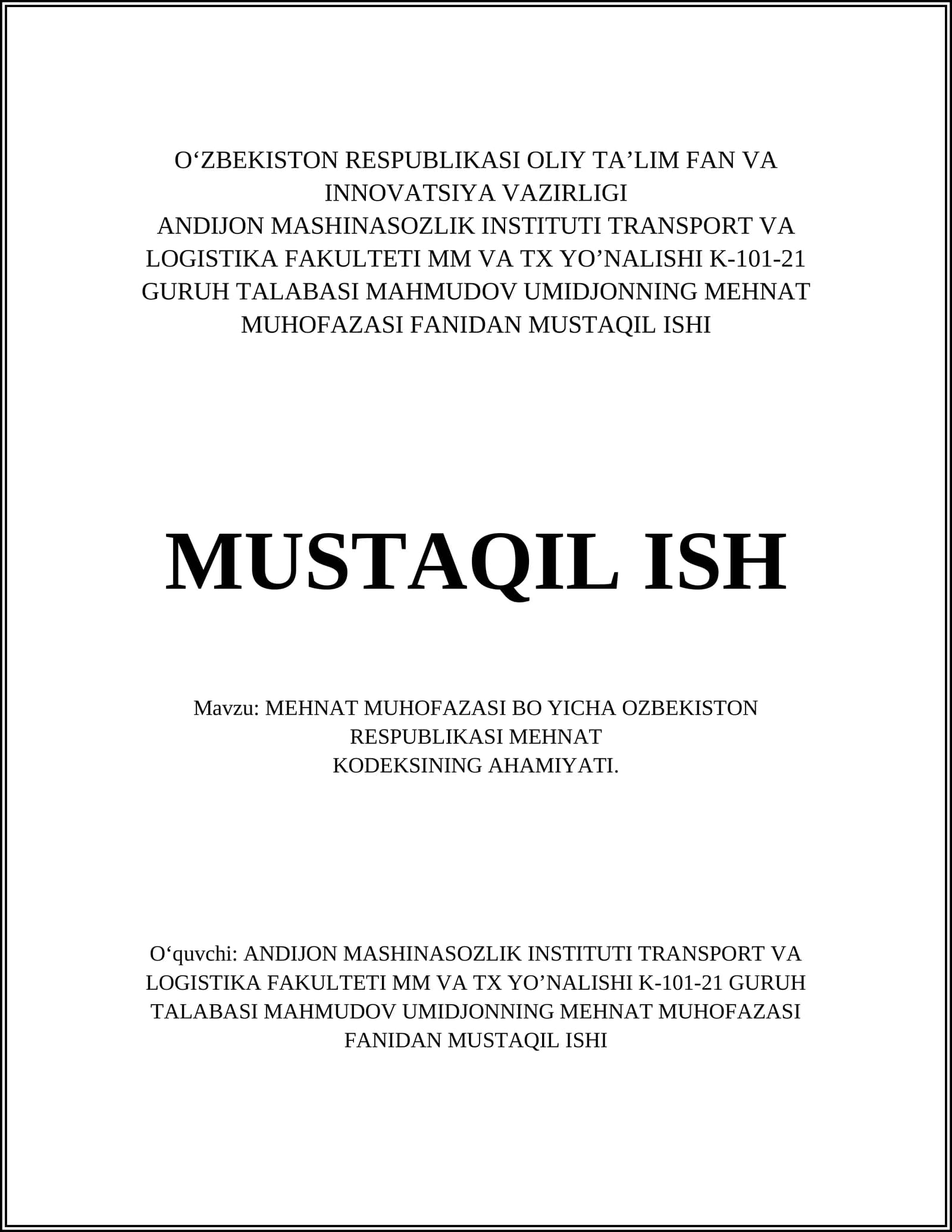 MEHNAT MUHOFAZASI BO YICHA OZBEKISTON RESPUBLIKASI MEHNAT KODEKSINING AHAMIYATI