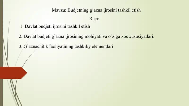 Budjetning g‘azna ijrosini tashkil etish